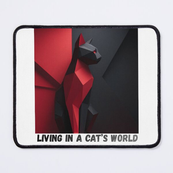Item preview, Living in a cat's world designed and sold by OutOfTheBubble.