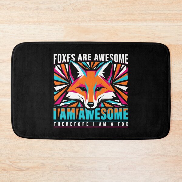 Item preview, Foxes Are Awesome I am Awesome Therefore I am A Fox Cute Fox and Animal Lover designed and sold by Redgiant87x.