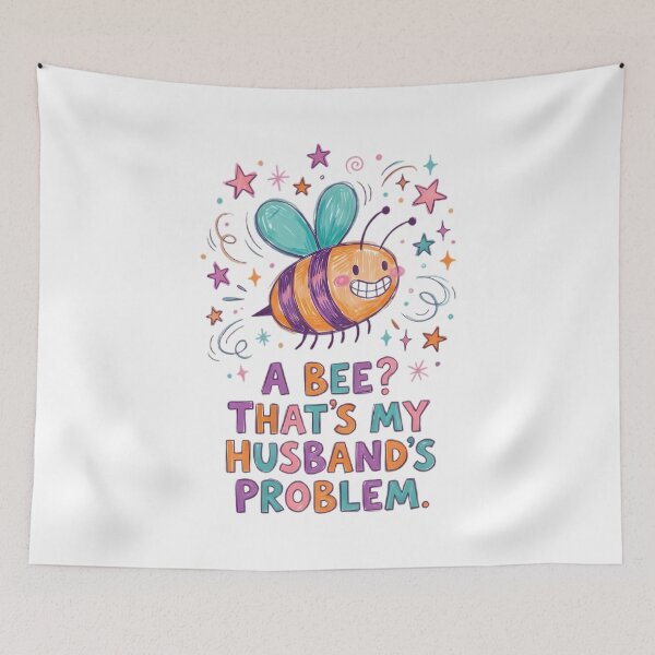 Item preview, A Bee That's My Husbands Problem, Funny Bee Design designed and sold by Stick-Artistry.