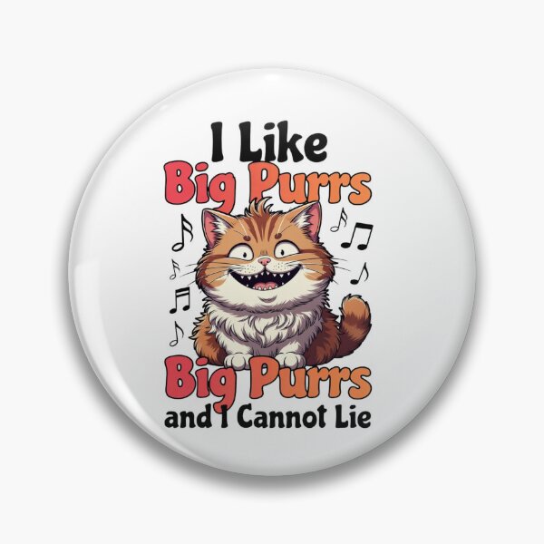 Item preview, I Like Big Purrs and I Cannot Lie Funny Cat Music Quote designed and sold by ZadTicaret.