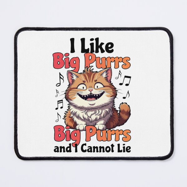 Item preview, I Like Big Purrs and I Cannot Lie Funny Cat Music Quote designed and sold by ZadTicaret.