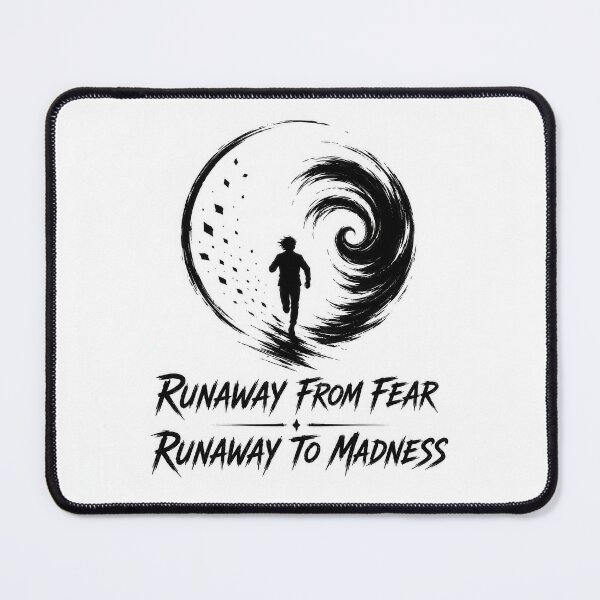 Item preview, Runaway From Fear Runaway To Madness  designed and sold by Amsterdam Shop.