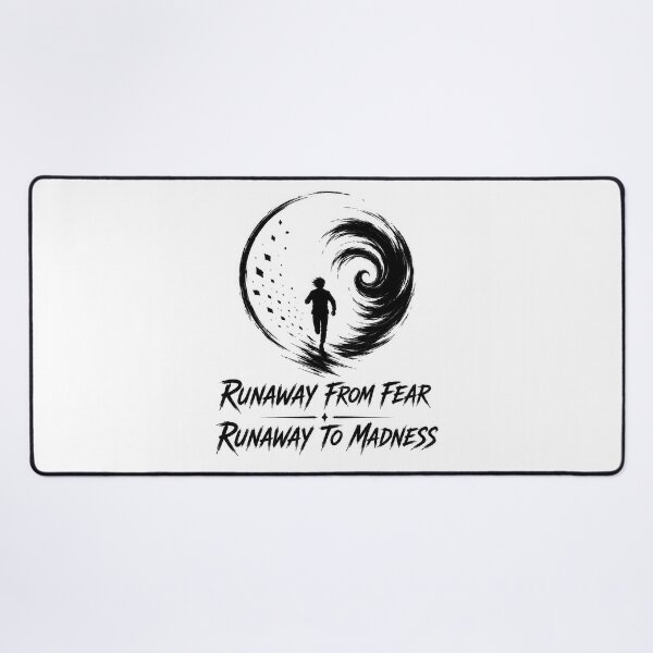 Item preview, Runaway From Fear Runaway To Madness  designed and sold by Amsterdam Shop.