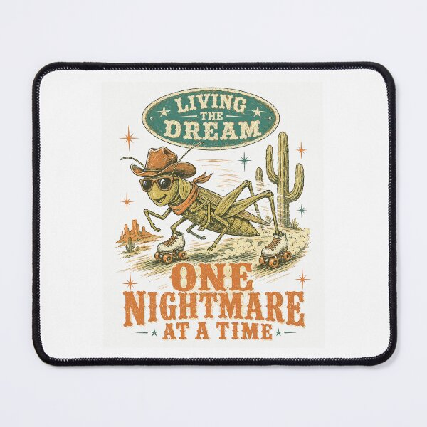 Item preview, Living The Dream One Nightmare At A Time Cowboy Grasshopper Roller Skating designed and sold by Region.