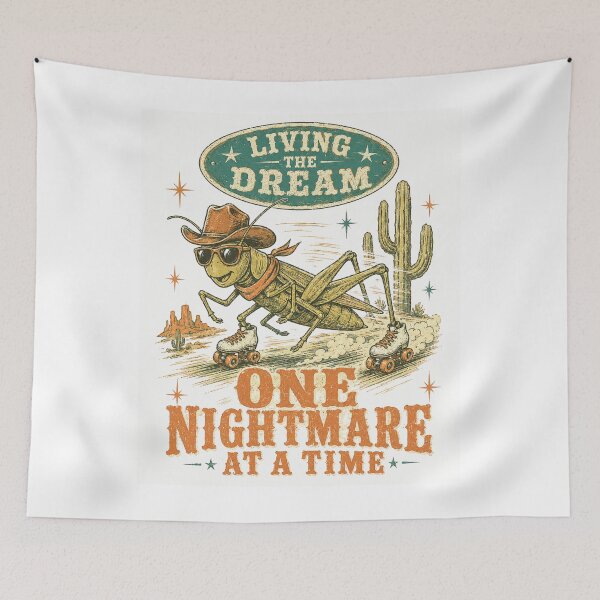 Item preview, Living The Dream One Nightmare At A Time Cowboy Grasshopper Roller Skating designed and sold by Region.