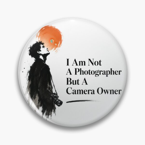 Item preview, I Am Not A Photographer But A Camera Owner  designed and sold by Amsterdam Shop.