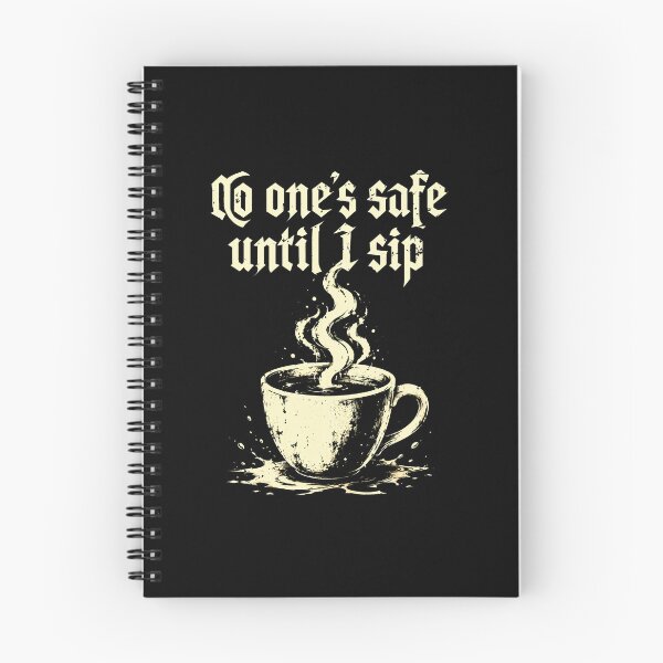 Item preview, No One's Safe Until I Sip Funny Coffee Quotes designed and sold by DemureArtsy.