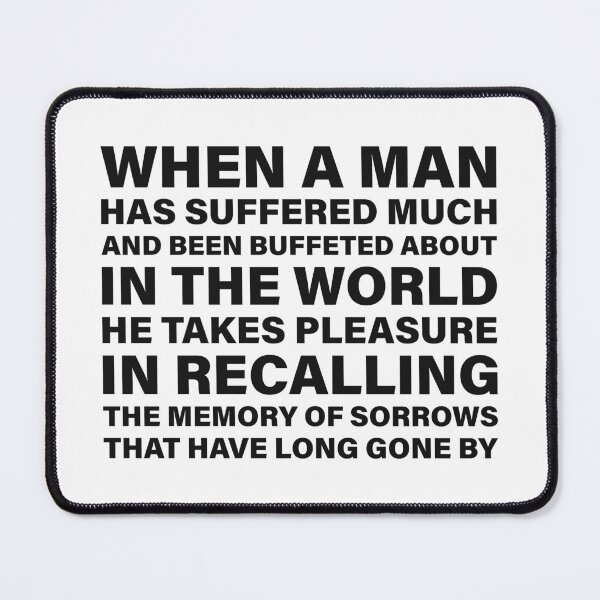 Item preview, Taking Pleasure in the Memory of Sorrows Past — The Odyssey Quote (White Version) designed and sold by LiteraryRelics.