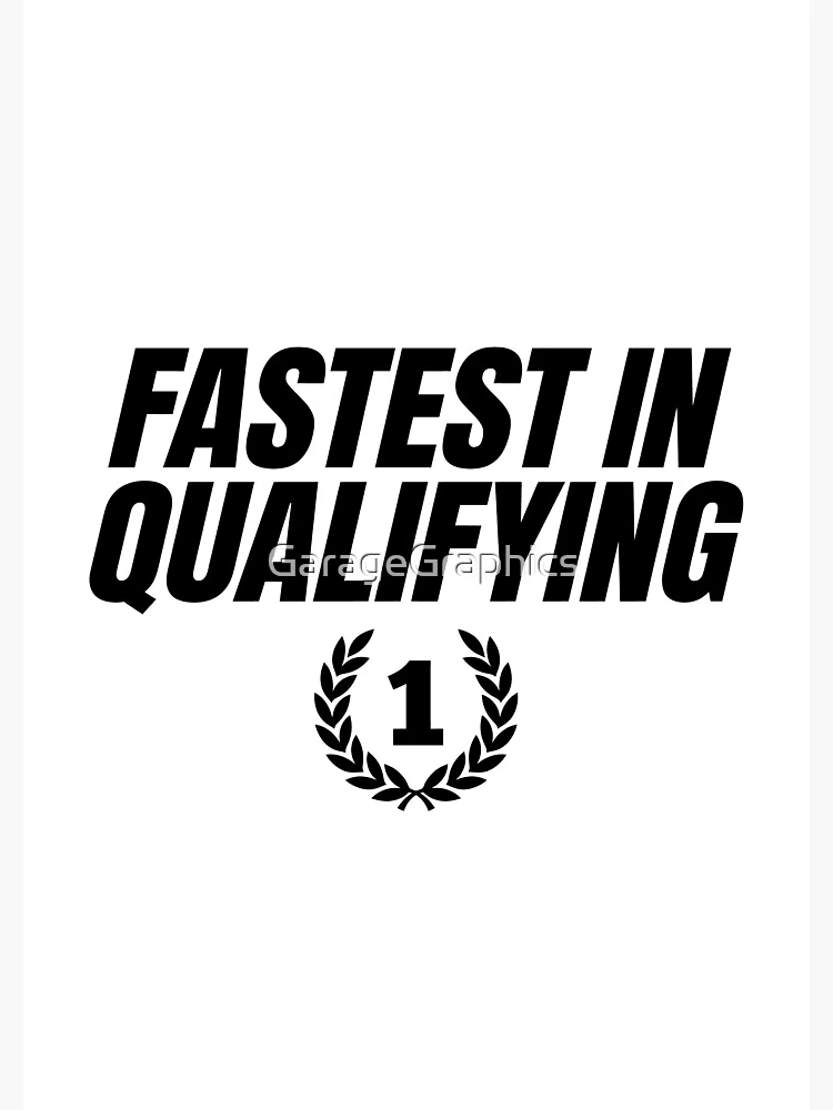 Thumbnail 3 of 3, Journal, Fastest in Qualifying - Sim Racing designed and sold by GarageGraphics.