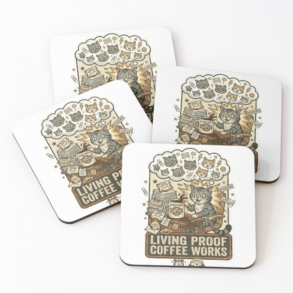 Item preview, Living Proof Coffee Works Cat – Funny Coffee Office Meme designed and sold by Dada-arts.