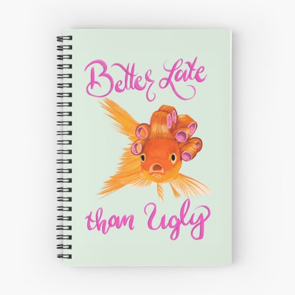 Item preview, Better Late Than Ugly designed and sold by Spring Things.