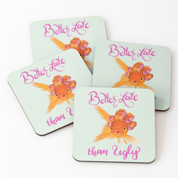 Item preview, Better Late Than Ugly designed and sold by Spring Things.