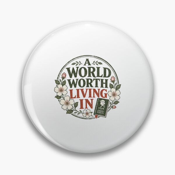 Item preview, Anne of Green Gables A World Worth Living In Floral Circular Art designed and sold by Fenay Designs.