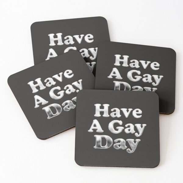 Item preview, Shiny Silver Metal HAVE A GAY DAY designed and sold by TackyTime.