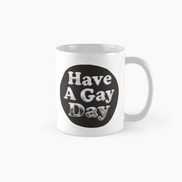 Item preview, Shiny Silver Metal HAVE A GAY DAY designed and sold by TackyTime.