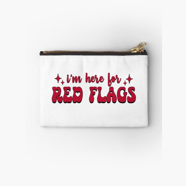 Item preview, I'm here for red flags designed and sold by stellacreates.