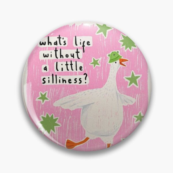 Item preview, What's Life Without a Little Silliness? designed and sold by Spring Things.