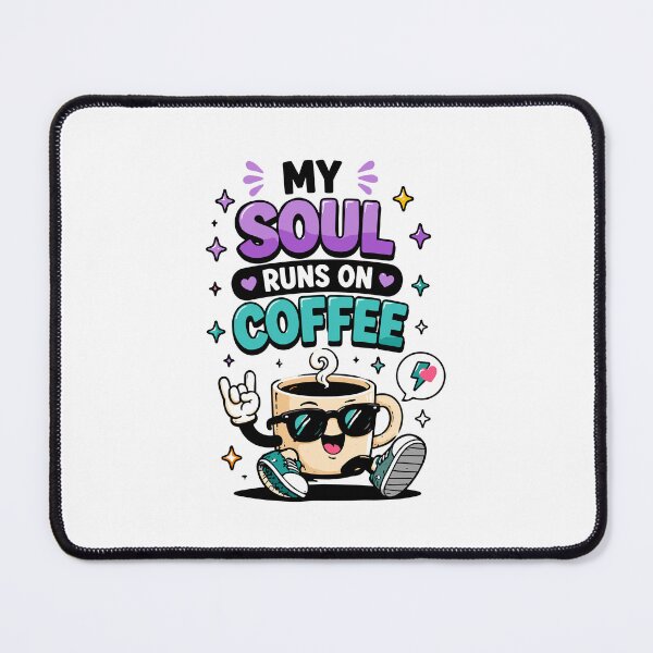 Item preview, My Soul Runs On Coffee Funny Coffee Quote designed and sold by Gift Phrase Studio.