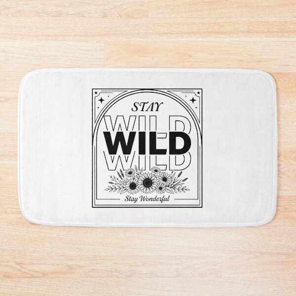 Item preview, Stay Wild Stay Wonderful | Nature Lover Quote designed and sold by PrintTycoon.