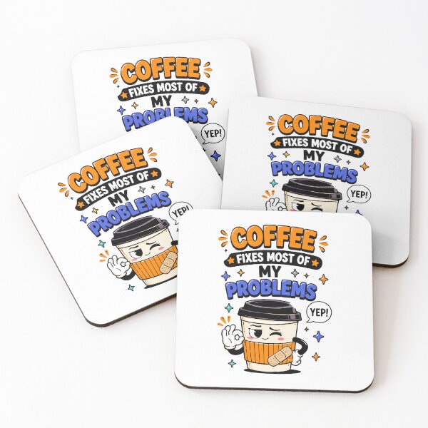 Item preview, Coffee Fixes Most Of My Problems Funny Coffee Quote designed and sold by Gift Phrase Studio.