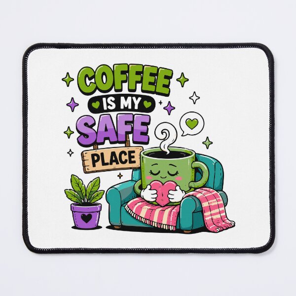 Item preview, Coffee Is My Safe Place Funny Coffee Quote designed and sold by Gift Phrase Studio.