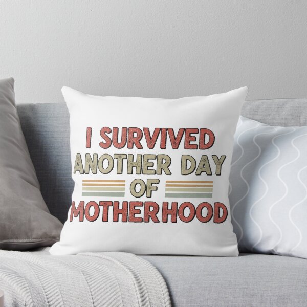 Item preview, I Survived Another Day of Motherhood – Funny Mom Life Retro Quote designed and sold by PlumArtDesign.