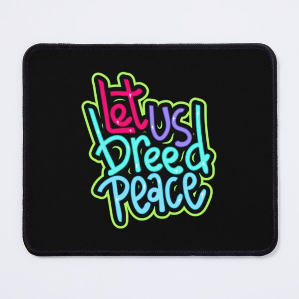 Item preview, LET US BREED PEACE designed and sold by Pabhas.