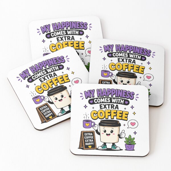 Item preview, My Happiness Comes With Extra Coffee Funny Quote designed and sold by Gift Phrase Studio.