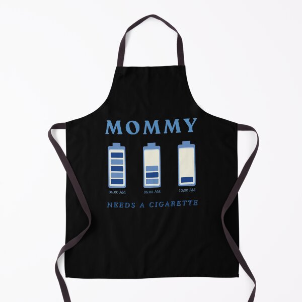 Item preview, Mommy Needs A Cigarette designed and sold by OreliaSun.