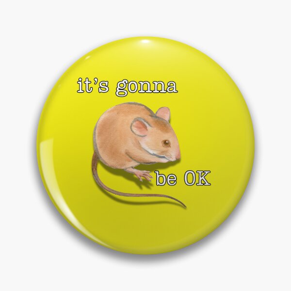 Item preview, it's gonna be OK, mouse designed and sold by SuchWowDesign.
