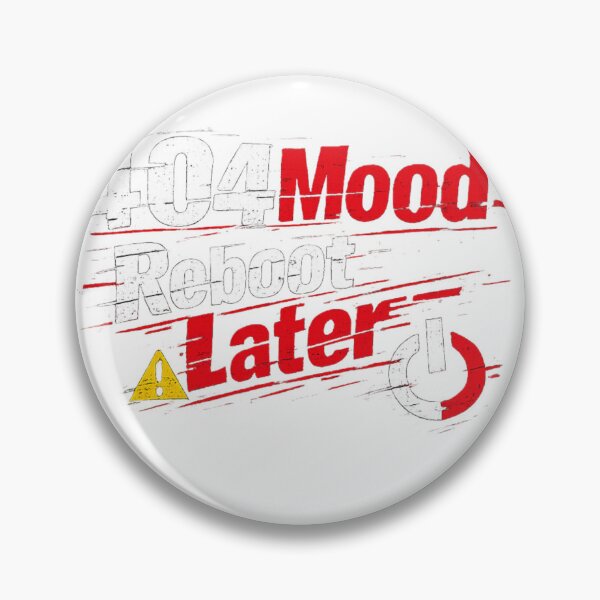Item preview, 404 Mood – Reboot Later Glitch Design designed and sold by AstraDrip Studio.
