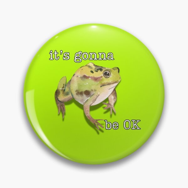 Item preview, it's gonna be OK, frog designed and sold by SuchWowDesign.