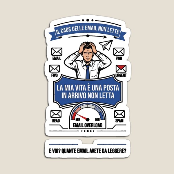 Item preview, La mia vita è una posta in arrivo non letta - Email Overload Ufficio designed and sold by MyTeePlace.