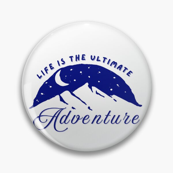 Item preview, La vida es la aventura definitiva: diseño de cielo nocturno de montaña. designed and sold by RnIDesignd.