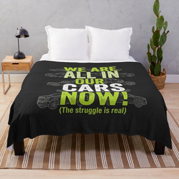 Item preview, We are all in our cars right now  designed and sold by Tablotique.