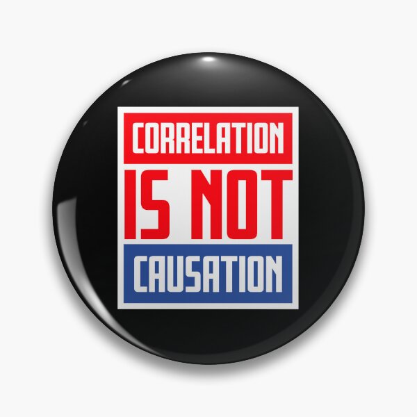 Item preview, Correlation Is Not Causation Funny Nerd Science Quote designed and sold by shirt-o-mat.