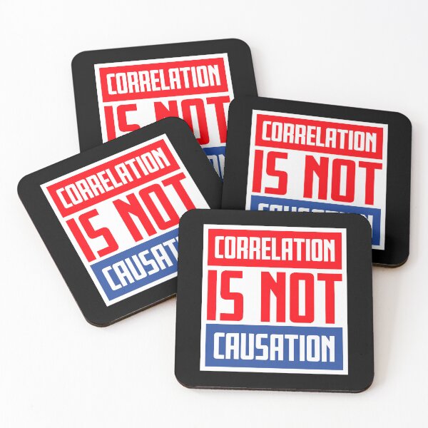 Item preview, Correlation Is Not Causation Funny Nerd Science Quote designed and sold by shirt-o-mat.