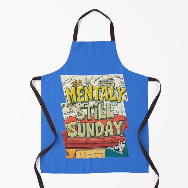 Item preview, Mentally Still Sunday Relatable Sarcastic Lifestyle Humor Graphic designed and sold by Miheerala.
