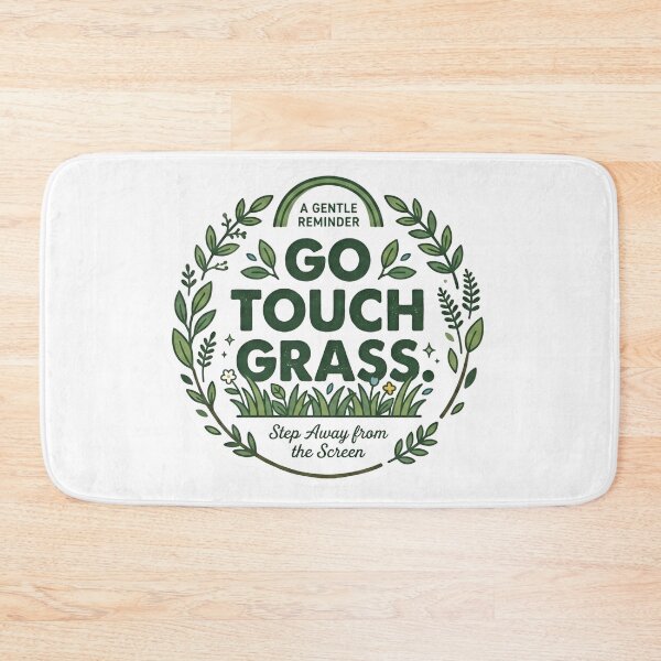 Item preview, Go Touch Grass. A Gentle Reminder. Minimalist Wellness Graphic. designed and sold by Rabique.