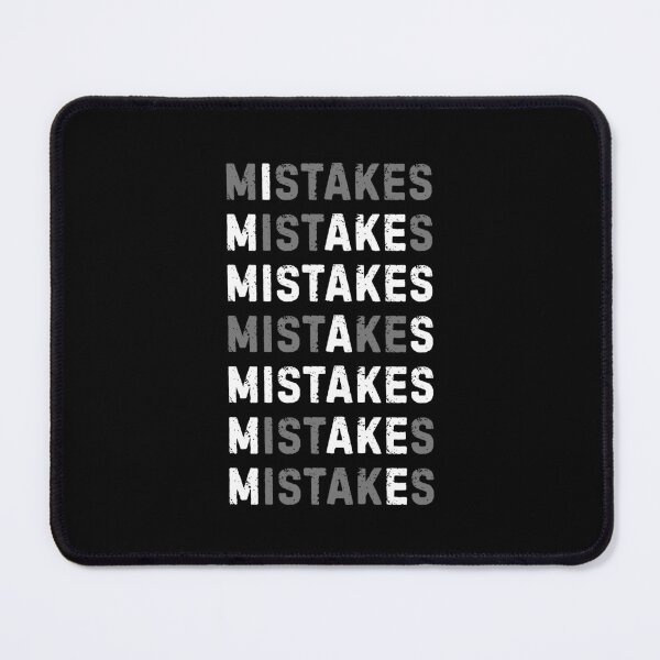Item preview, I Make Mistakes designed and sold by DemureArtsy.