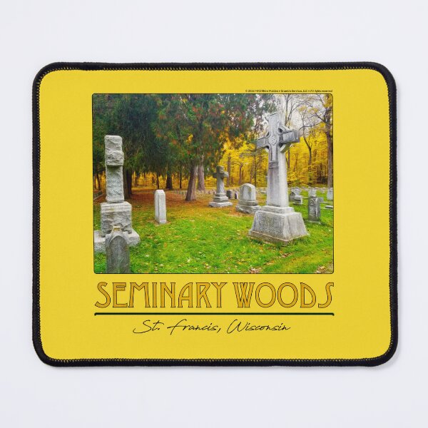 Item preview, Seminary Woods • St. Francis, Wisconsin designed and sold by MKE Rhine Maiden  •  Grumble Services, LLC..