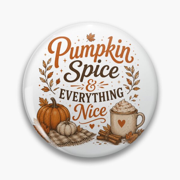 Item preview, Pumpkin spice and everything nice designed and sold by Side Quest Co..