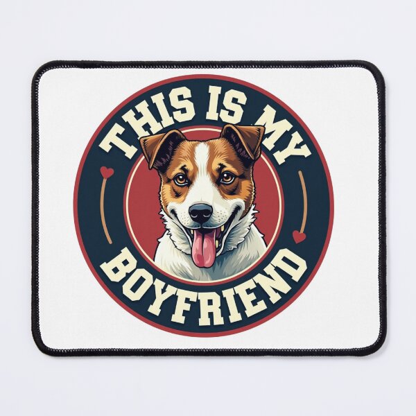 Item preview, Jack Russell Terrier in circular badge with This Is My Boyfriend text designed and sold by Prints by Mat.