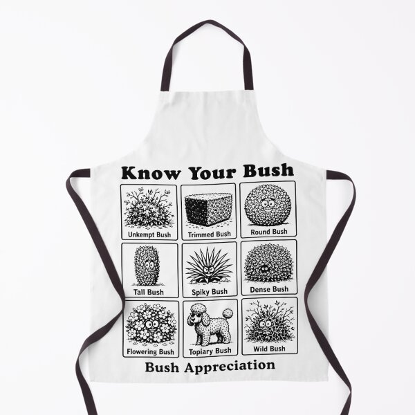 Item preview, Know Your Bush Funny Garden Bush Identification Chart designed and sold by mmhmerch.