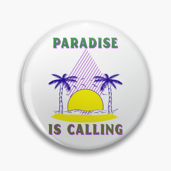 Item preview, Paradise Is Calling designed and sold by Kal-El-Tees.