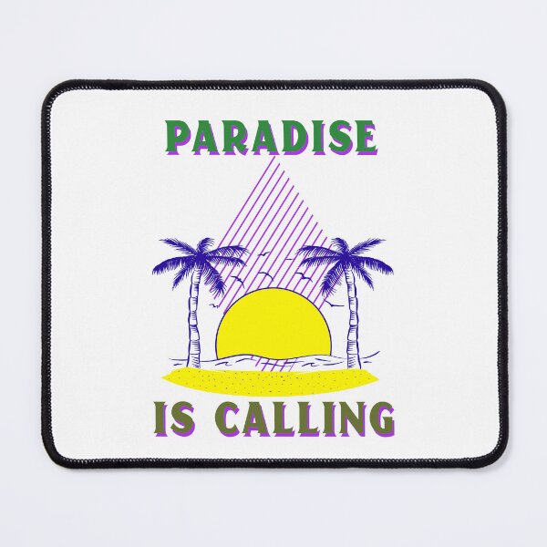 Item preview, Paradise Is Calling designed and sold by Kal-El-Tees.