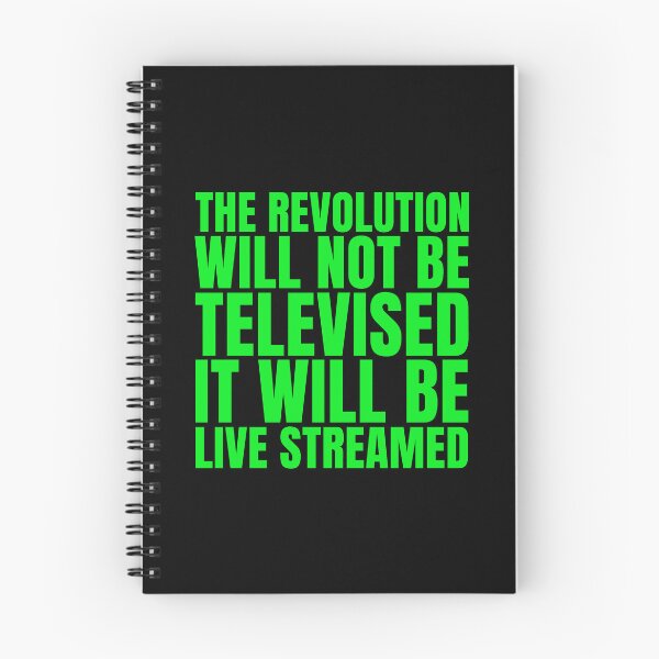 Item preview, The revolution will not be televised - it will be live streamed (brat green) designed and sold by Thelittlelord.