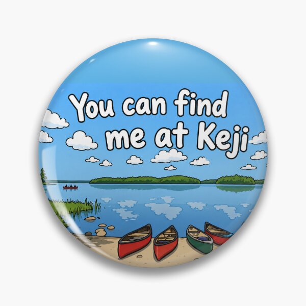 Item preview, You can find me at Keji designed and sold by TheFundyMist.
