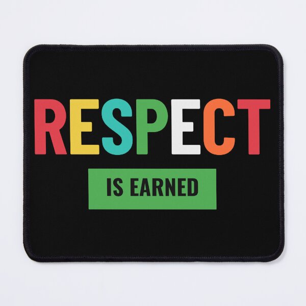Item preview, Respect Is Earned – Bold Motivational Quote T-Shirt, Colorful Typography Tee, Hustle Shirt, Entrepreneur Gift, Success Mindset designed and sold by No Excuses .