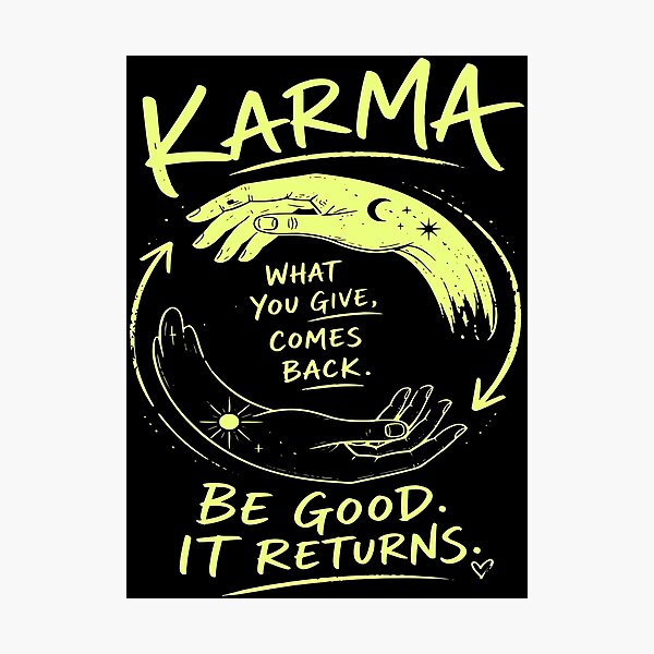 Item preview, Karma. Todo vuelve a ti. designed and sold by hussain-dz.